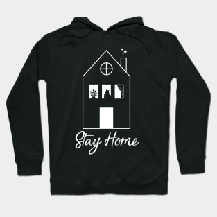 Stay Home Hoodie